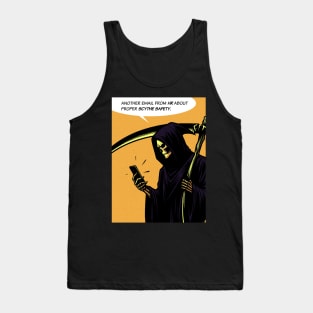 Grim Reaper human relation scythe safety Tank Top